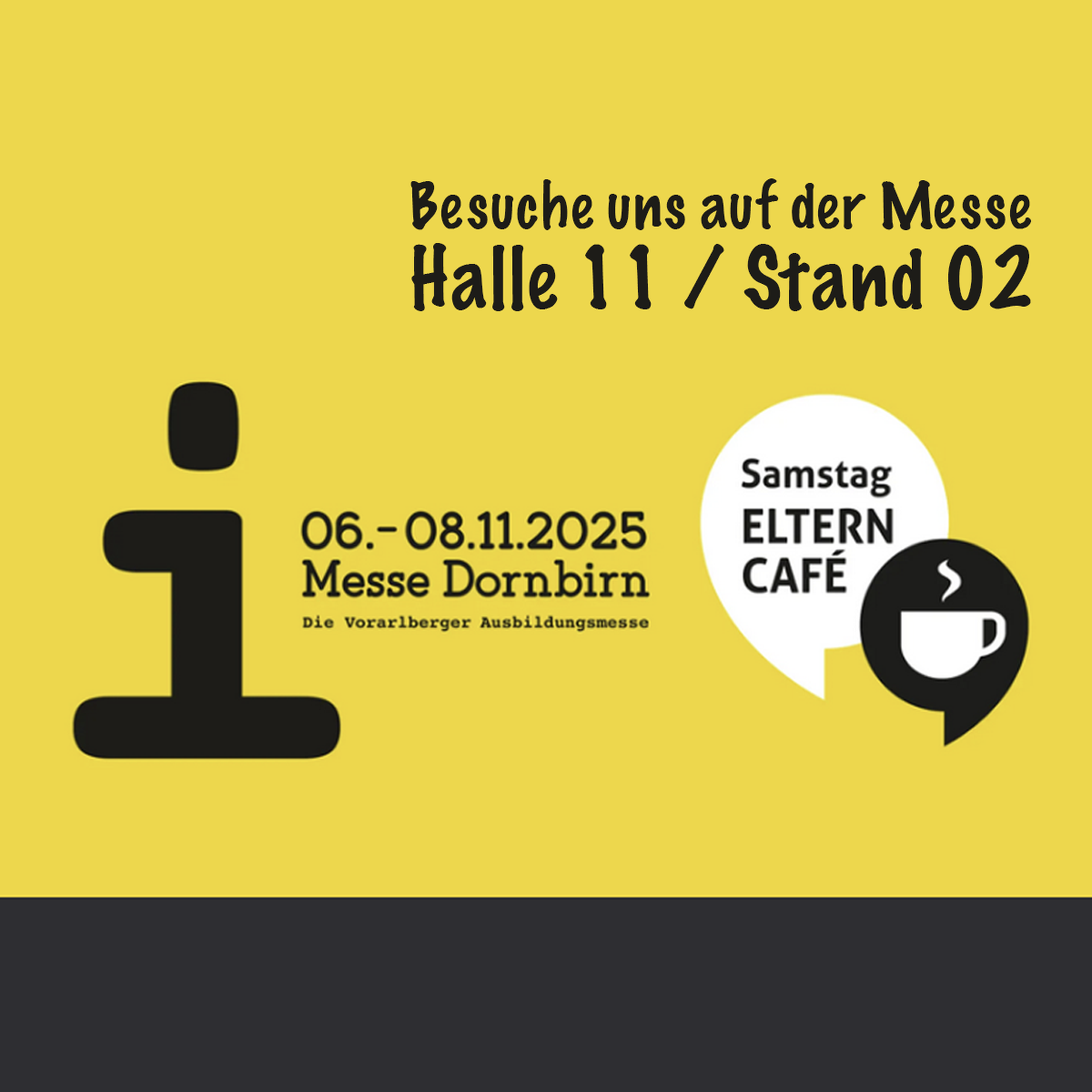 „i“ - die Vorarlberger Ausbildungsmesse